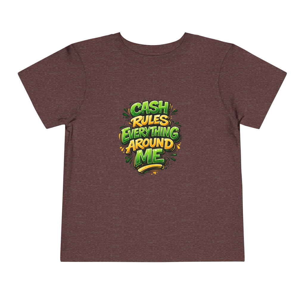 Toddler Tee - "Cash Rules Everything Around Me" Graphic Shirt | Funny Kid Money Design