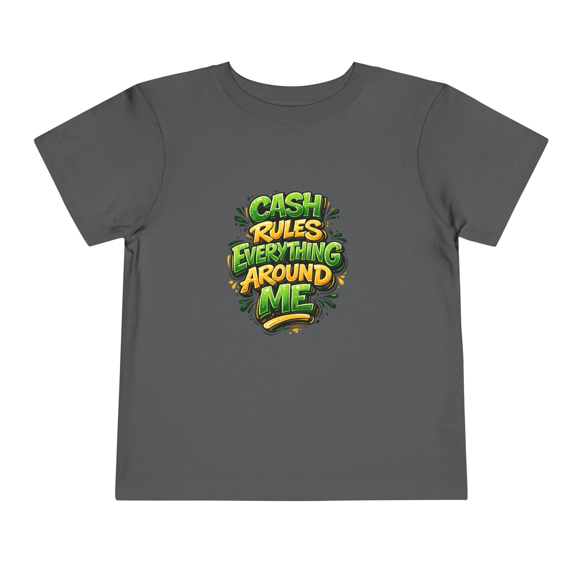 Toddler Tee - "Cash Rules Everything Around Me" Graphic Shirt | Funny Kid Money Design