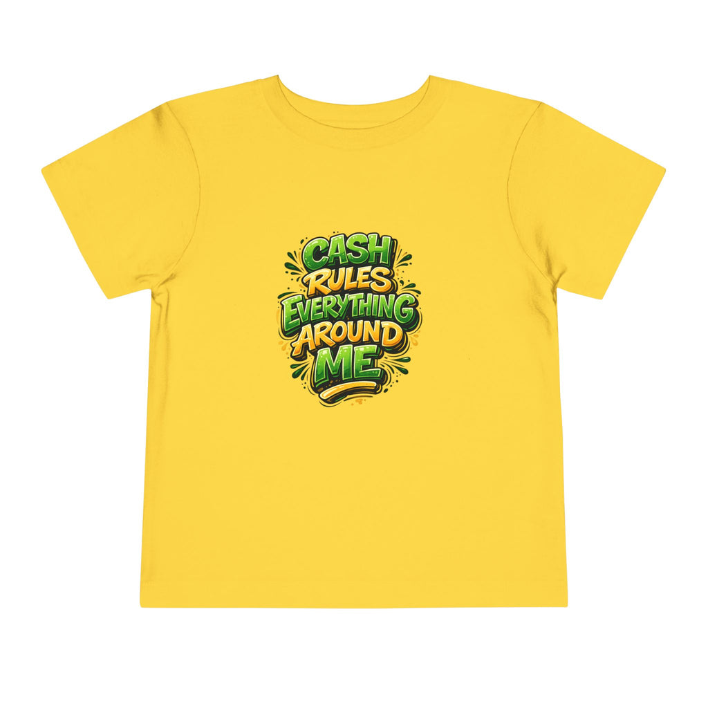 Toddler Tee - "Cash Rules Everything Around Me" Graphic Shirt | Funny Kid Money Design