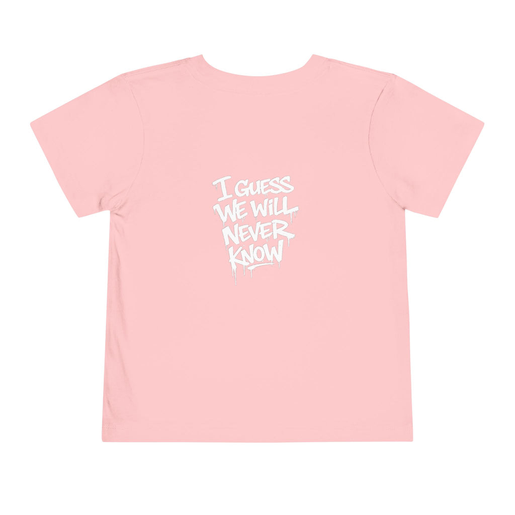 Toddler T-Shirt — Funny Graffiti Quote “They Asked Me What I Would Do If I Didn’t Win... I Guess We Will Never Know”