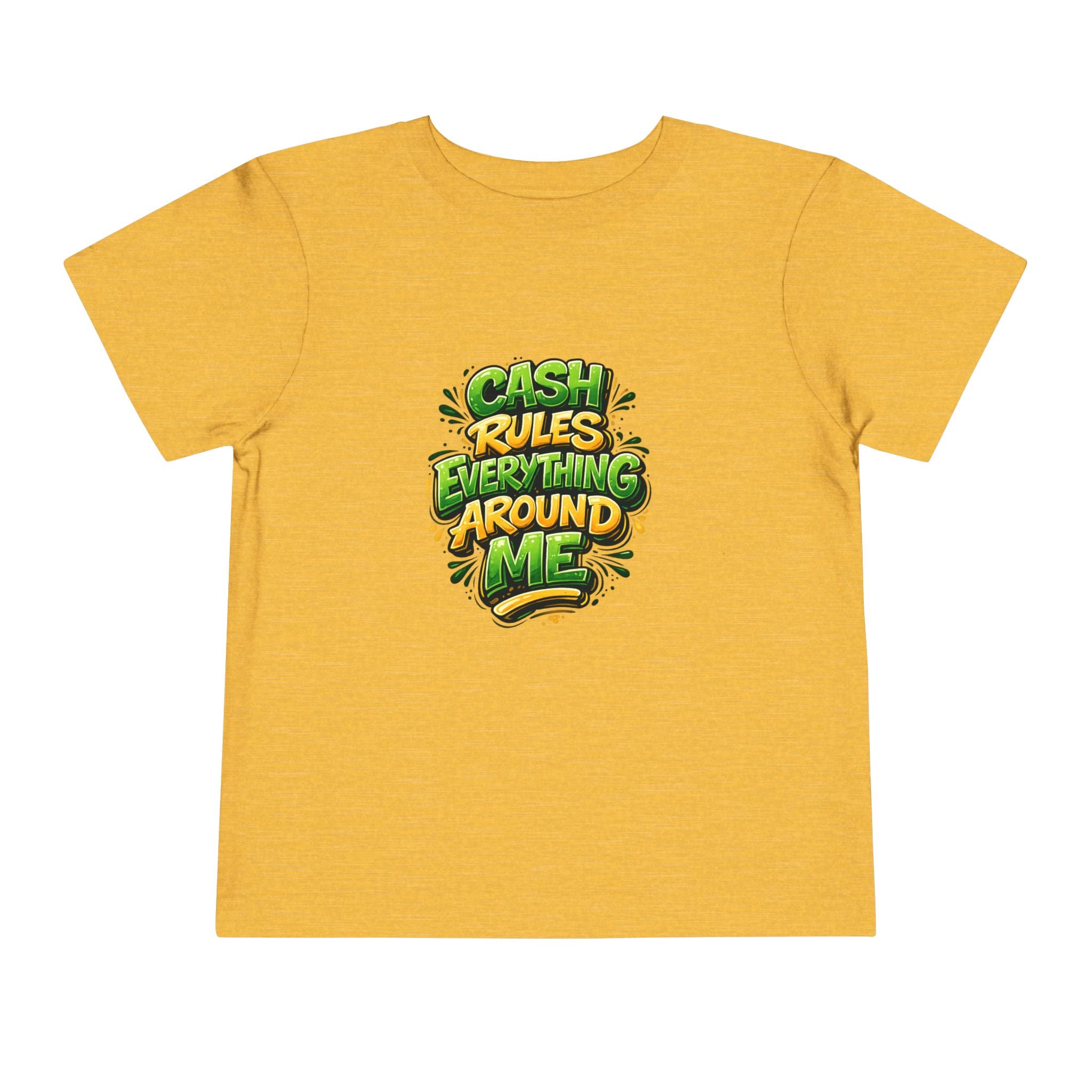 Toddler Tee - "Cash Rules Everything Around Me" Graphic Shirt | Funny Kid Money Design