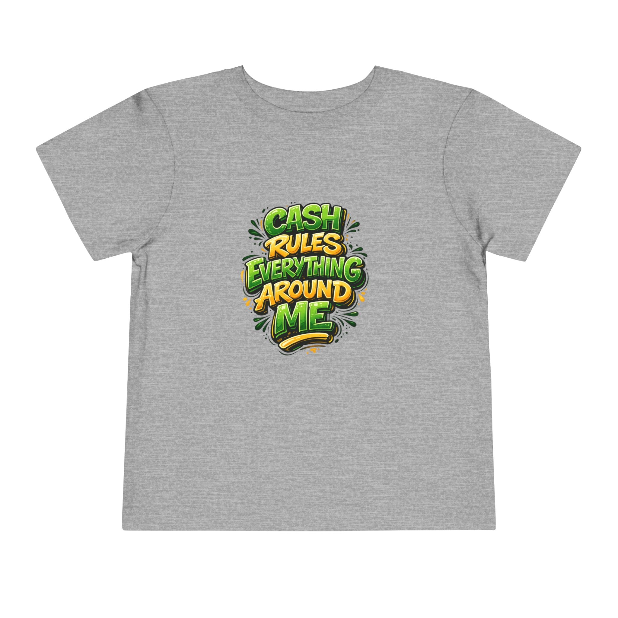 Toddler Tee - "Cash Rules Everything Around Me" Graphic Shirt | Funny Kid Money Design