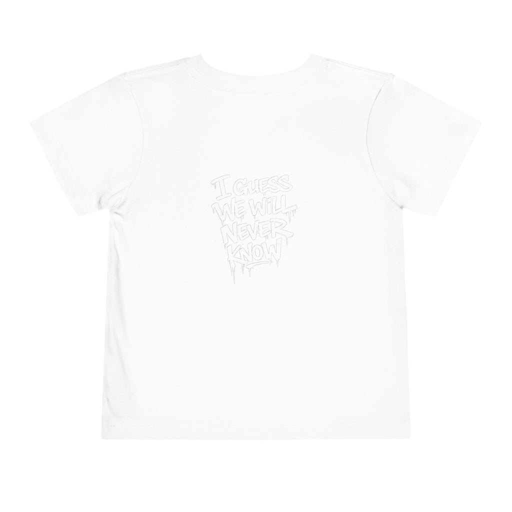 Toddler T-Shirt — Funny Graffiti Quote “They Asked Me What I Would Do If I Didn’t Win... I Guess We Will Never Know”