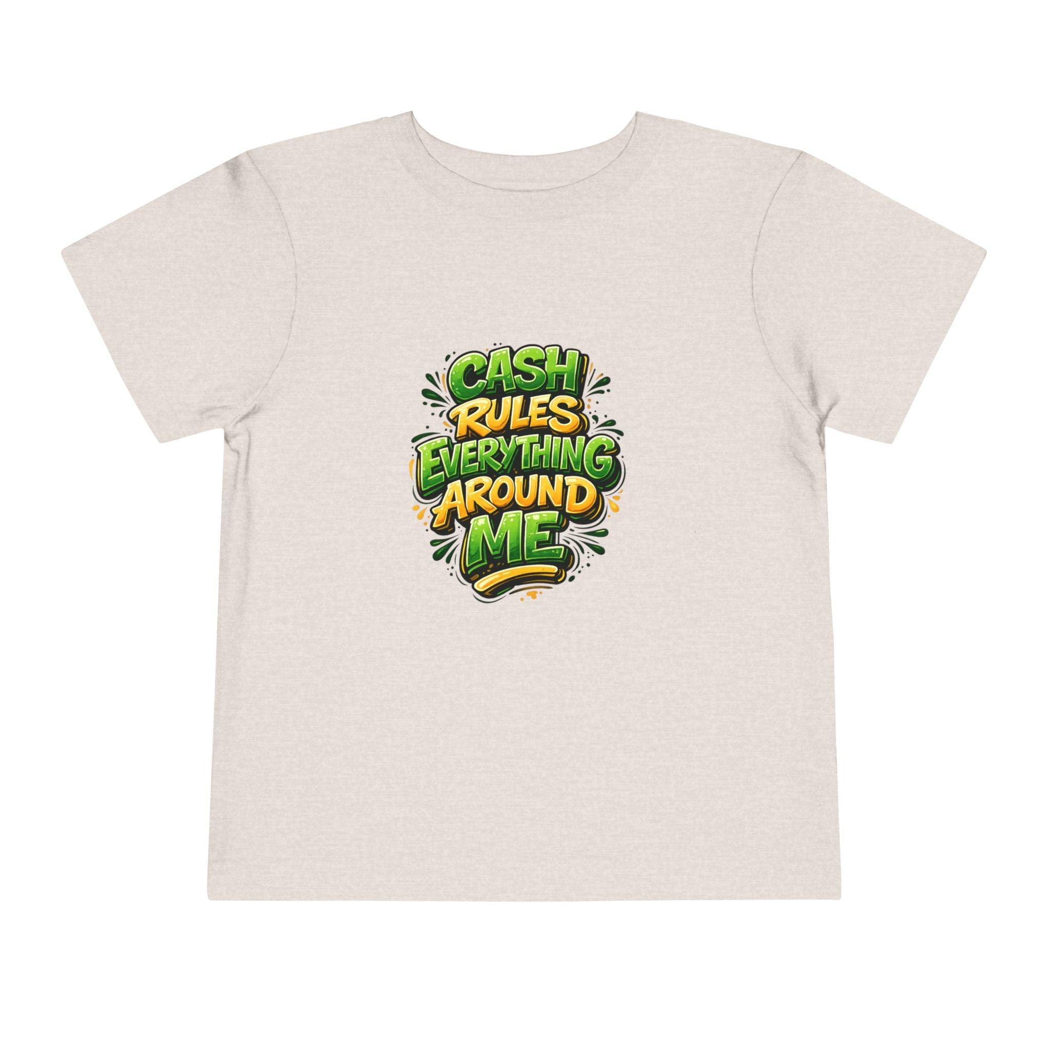 Toddler Tee - "Cash Rules Everything Around Me" Graphic Shirt | Funny Kid Money Design